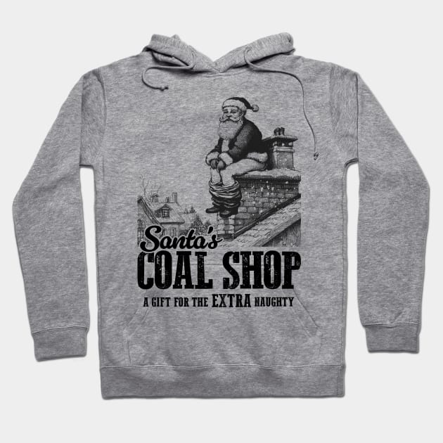 Santa's Naughty List - Funny Christmas Coal Hoodie by TwistedCharm